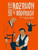 Rozruch v Andénách - Komiksový román - Boris Vian,Penograf