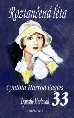 Roztančená léta (DM 33) - Cynthia Harrod-Eagles