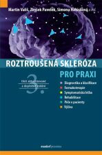 Roztroušená skleróza pro praxi - Martin Vališ,Zbyšek Pavelek