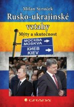 Rusko-ukrajinské vztahy - Milan Syruček