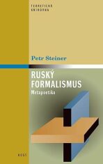 Ruský formalismus - Petr Steiner