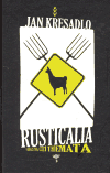 Rusticalia - Jan Křesadlo