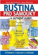 Ruština pro samouky a jazykové kurzy + 2 CD - Helena Šajgalíková, ...