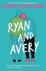 Ryan and Avery - David Levithan