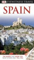 Spain - DK Eyewitness Travel Guide - Dorling Kindersley