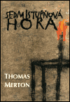 Sedmistupňová hora - Thomas Merton