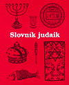 Slovník judaik - Alexandr Putík, ...