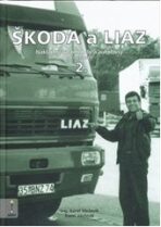 Škoda a Liaz 2. - Václavík Karel