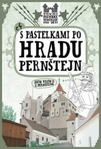 S pastelkami po hradu Pernštejn - Eva Chupíková