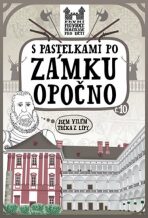 S pastelkami po zámku Opočno - Eva Chupíková