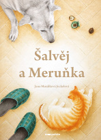 Šalvěj a Meruňka - Jana Musálková Jeckelová