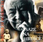 Saze na hrušce - Miroslav Horníček