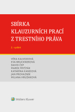 Sbírka klauzurních prací z trestního práva (Brno) - 2. vydání - autorů