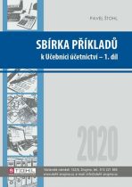 Sbírka příkladů k učebnici účetnictví I. díl 2020 - Pavel Štohl