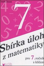 Sbírka úloh z matematiky pro 7. ročník s klíčem - 2. vydání - Emilie Ženatá
