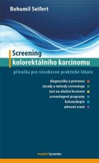 Screenong kolorektálního karcinomu - Bohumil Seifert