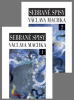 Sebrané spisy Václava Machka I, II. - Václav Machek