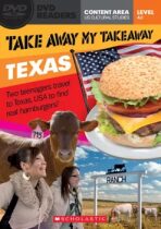 Secondary Level A2: Take Away My Takeaway: Texas - Readers + DVD (do vyprodání zásob) - 