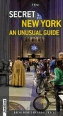 Secret New York - an Unusual Guide - Thomas Jonglez