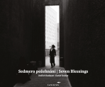 Sedmero požehnání - Seven Blessings - Daniel Soukup, ...