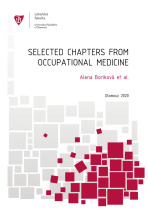 Selected chapters from occupational medicine - Alena Boriková