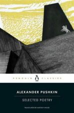 Alexander Pushkin: Selected Poetry - Alexandr Sergejevič Puškin