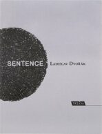 Sentence Ad chronos a kairos - Ladislav Dvořák