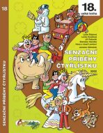 Senzační příběhy Čtyřlístku 2002 / 18. velká kniha - Ljuba Štíplová, ...
