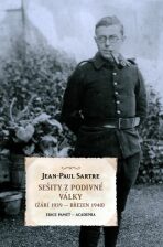 Sešity z podivné války - Jean-Paul Sartre