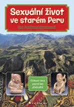 Sexuální život ve starém Peru - Eva Farfánová Barriosová