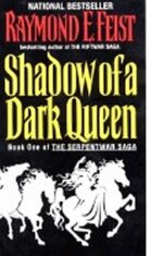 Shadow of a Dark Queen (1) - Raymond Elias Feist