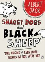 Shaggy Dogs and Black Sheep - Jack Albert