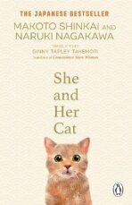 She and her Cat: for fans of Travelling Cat Chronicles and Convenience  Store Woman - Makoto Shinkai,Naruki Nagakawa