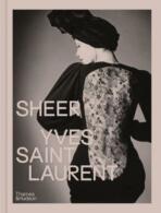 Sheer: Yves Saint Laurent - Shazia Boucher,Emilie Hammen