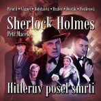 Sherlock Holmes: Hitlerův posel smrti - Petr Macek