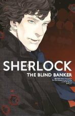 Sherlock Vol. 2: The Blind Banker - Mark Gatiss,Steven Moffat