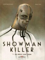 Showman Killer - brožovaná - Alejandro Jodorowsky