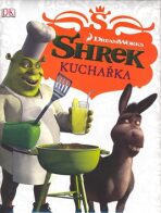 Shrek Kuchařská kniha - Glenn Dakin