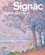 Signac: Reflections on Water - Ferretti Bocquillon