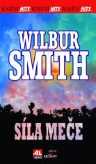 Síla meče (Defekt) - Wilbur Smith