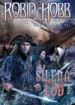 Šílená loď - Robin Hobb