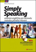 Simply Speaking + CD MP3 - Alena Kuzmová