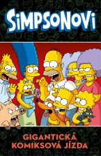 Simpsonovi Gigantická komiksová jízda - Matt Groening