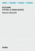 Sitcom: vývoj a realizace - Václav Slunčík
