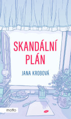 Skandální plán - Jana Krobová