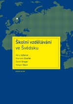 Školní vzdělávání ve Švédsku - Dominik Dvořák, ...