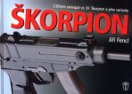 Škorpion - 7,65 mm samopal vz. 61 Škorpi - Jiří Fencl