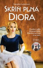 Skříň plná Diora - Natasha Lesterová
