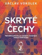 Skryté Čechy - Václav Vokolek