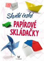 Skvělé české papírové skládačky - autorů kolektiv